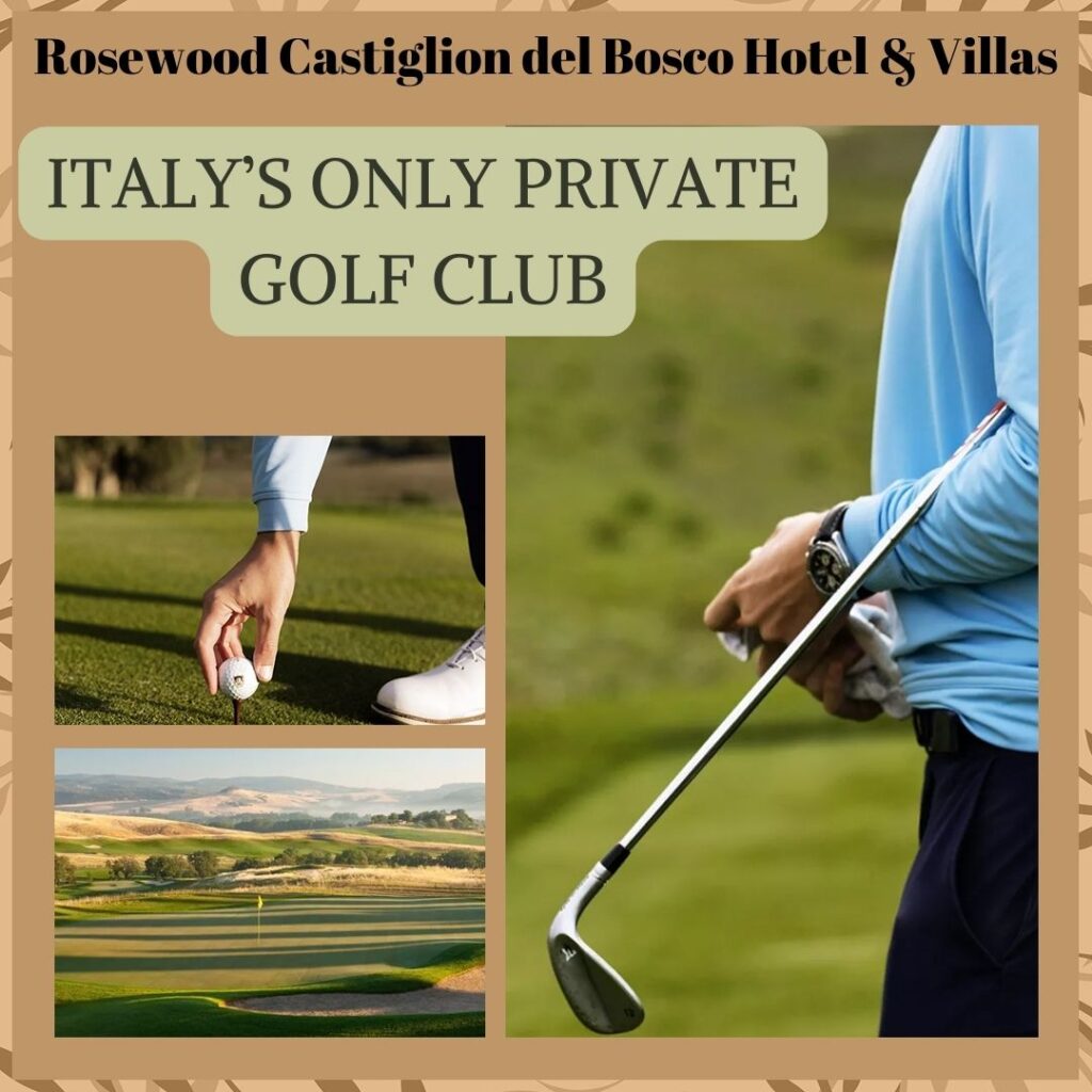 Castiglion del Bosco - Italy's only private golf club